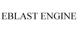 EBLAST ENGINE trademark