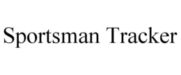 SPORTSMAN TRACKER trademark