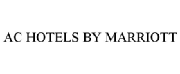 AC HOTELS BY MARRIOTT trademark
