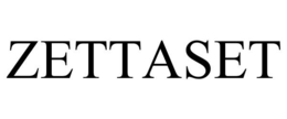 ZETTASET trademark