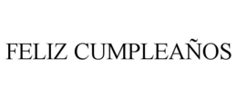 FELIZ CUMPLEAÑOS trademark
