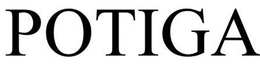 POTIGA trademark