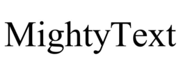 MIGHTYTEXT trademark