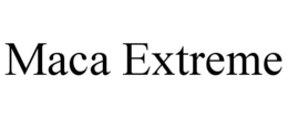 MACA EXTREME trademark