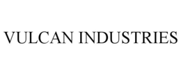 VULCAN INDUSTRIES trademark