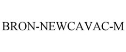 BRON-NEWCAVAC-M trademark