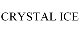 CRYSTAL ICE trademark