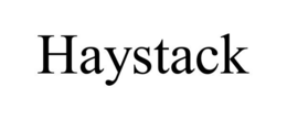 HAYSTACK trademark
