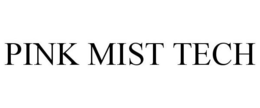 PINK MIST TECH trademark