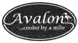 AVALON...COOLER BY A MILE trademark