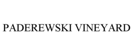 PADEREWSKI VINEYARD trademark