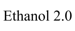 ETHANOL 2.0 trademark