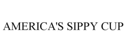 AMERICA'S SIPPY CUP trademark
