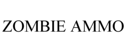 ZOMBIE AMMO trademark