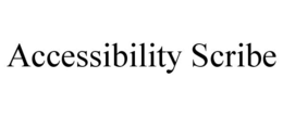 ACCESSIBILITY SCRIBE trademark