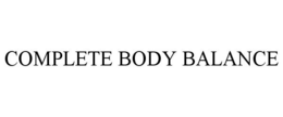 COMPLETE BODY BALANCE trademark