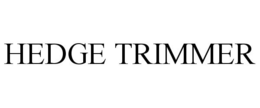HEDGE TRIMMER trademark