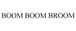 BOOM BOOM BROOM trademark