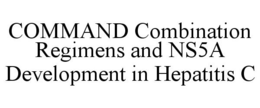 COMMAND COMBINATION REGIMENS AND NS5A DEVELOPMENT IN HEPATITIS C trademark