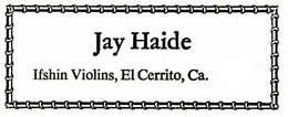 JAY HAIDE IFSHIN VIOLINS, EL CERRITO, CA. trademark