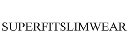 SUPERFITSLIMWEAR trademark
