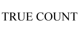 TRUE COUNT trademark