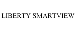 LIBERTY SMARTVIEW trademark