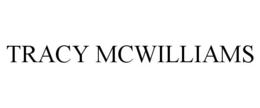 TRACY MCWILLIAMS trademark
