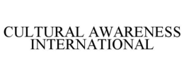 CULTURAL AWARENESS INTERNATIONAL trademark