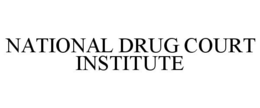 NATIONAL DRUG COURT INSTITUTE trademark