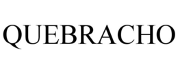 QUEBRACHO trademark