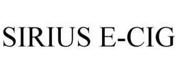 SIRIUS E-CIG trademark