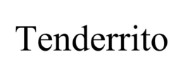 TENDERRITO trademark