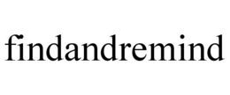 FINDANDREMIND trademark