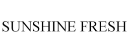 SUNSHINE FRESH trademark