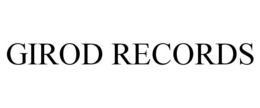 GIROD RECORDS trademark