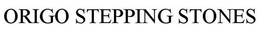 ORIGO STEPPING STONES trademark