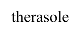 THERASOLE trademark