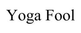YOGA FOOL trademark