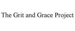 THE GRIT AND GRACE PROJECT trademark