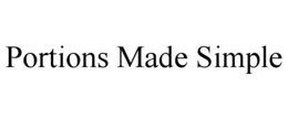 PORTIONS MADE SIMPLE trademark