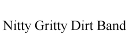 NITTY GRITTY DIRT BAND trademark