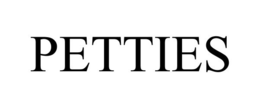 PETTIES trademark