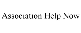 ASSOCIATION HELP NOW trademark