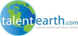 TALENT EARTH.COM WHERE TALENT AND IDEAS MERGE trademark