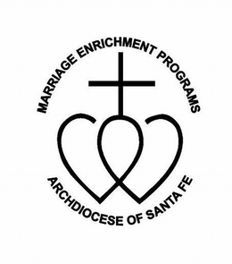 MARRIAGE ENRICHMENT PROGRAMS ARCHDIOCESE OF SANTA FE trademark