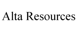 ALTA RESOURCES trademark
