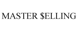 MASTER $ELLING trademark