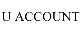 U ACCOUNT trademark