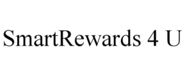 SMARTREWARDS 4 U trademark